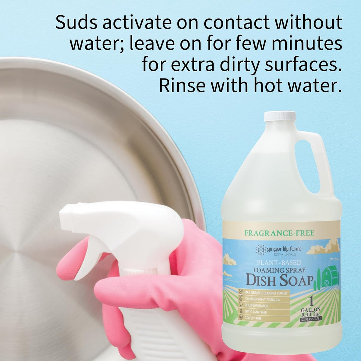 Ginger Lily Farms Botanicals Plant-Based Foaming Spray Dish Soap, Concentrated Formula with Max Grease Cleaning Power, Cruelty-Free, Fragrance-Free, 1 Gallon Refill (128 Fl Oz)
