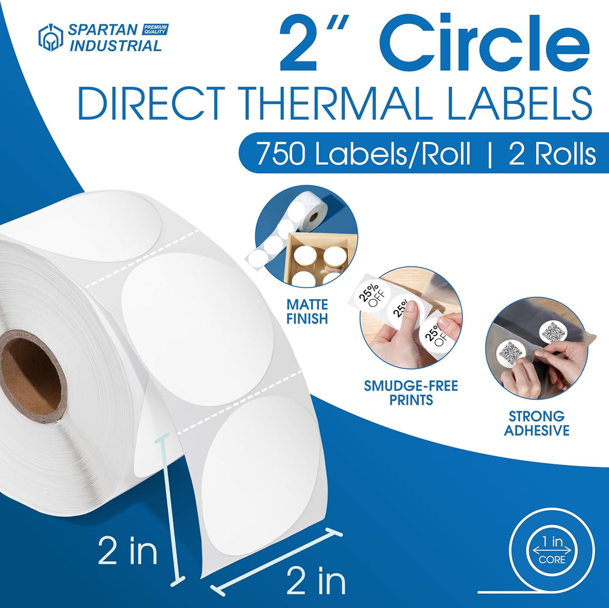 Spartan Industrial 2" Round Direct Thermal White Labels | Perforated Custom Circle Logo Stickers - Works with Rollo, Zebra, MUNBYN Desktop Printers - 2 Rolls, 750/Roll